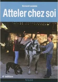 [Livre] "Atteler chez soi"