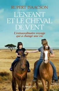 L'enfant et le cheval de vent, livre de Rupert Isaacson