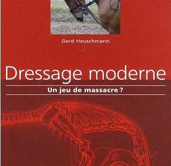 [Livre] "Dressage moderne : un jeu de massacre ?"